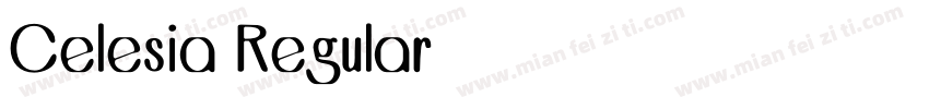 Celesia Regular字体转换